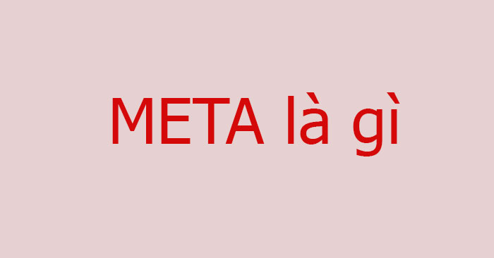 Meta là gì