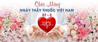 Ngày Thầy thuốc Việt Nam là gì? Lịch sử và ý nghĩa của ngày này?