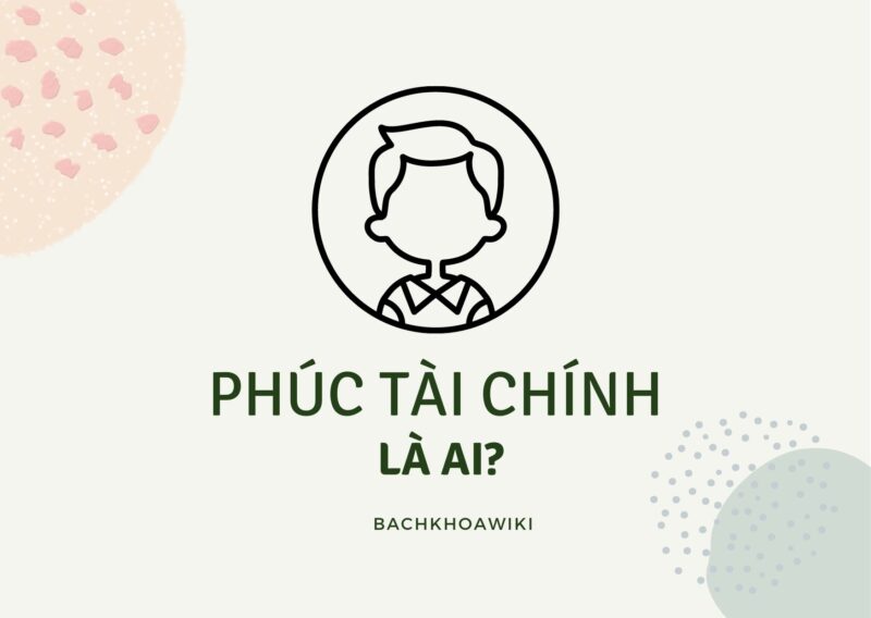phuc-tai-chinh-la-ai