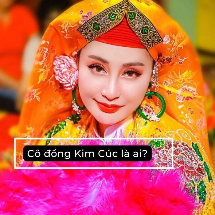 Cô đồng Nguyễn Kim Cúc là ai