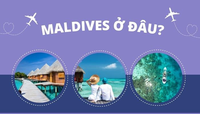 quốc đảo Maldives ở đâu